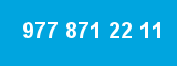 977 871 22 11 977 871 22 11